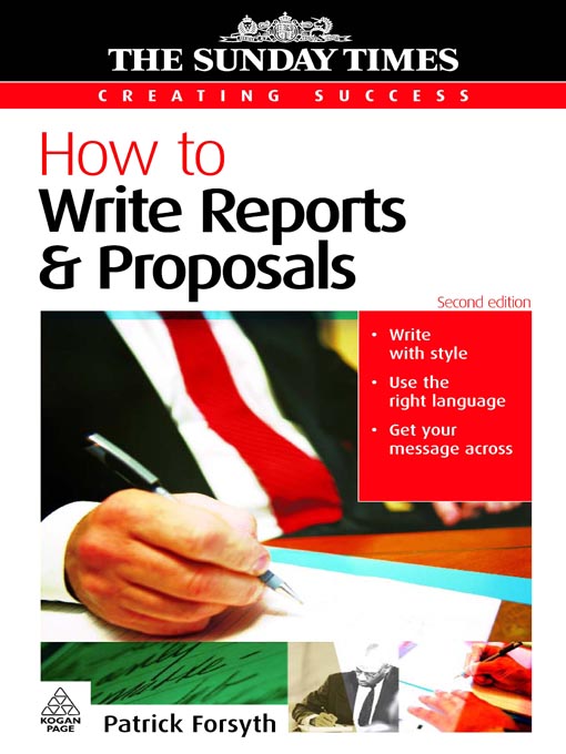Title details for How to Write Reports & Proposals by Patrick Forsyth - Available